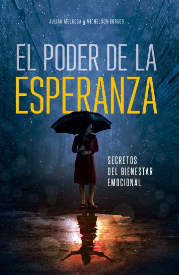 El poder de la esperanza - Julian Melgosa & Michelson Borges